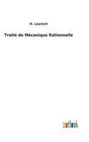 Trait� de M�canique Rationnelle 3752478896 Book Cover