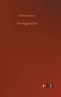 The Night Club 1984030957 Book Cover