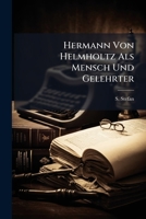 Hermann Von Helmholtz Als Mensch Und Gelehrter 1286555183 Book Cover