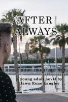 After Always 1534854991 Book Cover