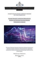 Private Equity - Business Architecture, Application Architecture and Platform Architecture Aligned with Strategy and Enterprise Architecture: Strategic Enterprise Architecture for Private Equity 1492930407 Book Cover