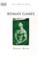 Roman Games (Idol) 0352333227 Book Cover