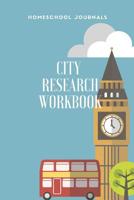 City Research Book: Explore All The Things That Make A City Great 1072293145 Book Cover