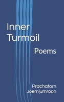 Inner Turmoil: Poems B0BZ2WGLTC Book Cover