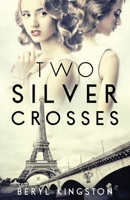 Two Silver Crosses 0099228718 Book Cover