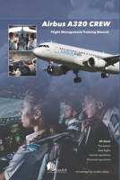 Airbus A320 Crew: Flight Deck Coordination Guide B0H1H1J6X5 Book Cover