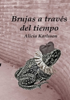 Brujas a trav�s del tiempo 0244651671 Book Cover