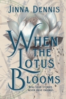 When The Lotus Blooms: A time-travel YA romance B0FLWH6Y3L Book Cover