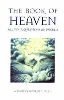 The Book of Heaven: All Your Questions Answered B0006R258W Book Cover