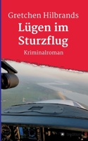 Lügen im Sturzflug 3347237412 Book Cover