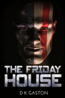 The Friday House 1438233639 Book Cover