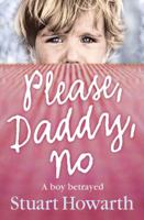 Please, Daddy, No 0007236395 Book Cover