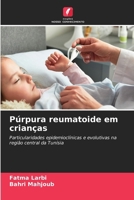 Púrpura reumatoide em crianças (Portuguese Edition) 6208249082 Book Cover
