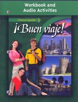 ¡Buen viaje!, Level 2, Workbook and Audio Activities Student Edition (Glencoe Spanish) 0078619726 Book Cover