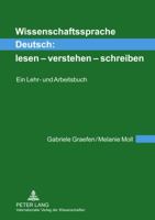 Wissenschaftssprache Deutsch: Lesen - Verstehen - Schreiben: Ein Lehr- Und Arbeitsbuch 3631609485 Book Cover