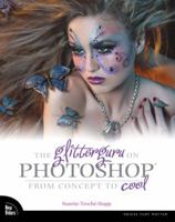 The Glitterguru on Photoshop: From Concept to Cool (VOICES) 073571133X Book Cover