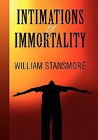 Intimations of Immortality 1453510532 Book Cover
