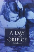 A Day In The Orifice 1483453014 Book Cover