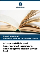 Wirtschaftlich und kommerziell nutzbare Tannaseproduktion unter Smf (German Edition) 6205183285 Book Cover