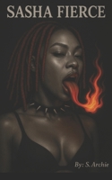 Sasha Fierce B0FCRTMV8R Book Cover