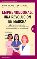 Emprendedoras, una revolución en marcha: ¿Qué podemos aprender de grandes mujeres emprendedoras acerca del futuro de los negocios? 8416997470 Book Cover