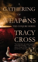 A Gathering of Weapons (Conjure) 1958598380 Book Cover