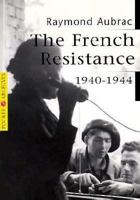 The French Resistance: 1940-1944 (Pocket Archives Series) 285025567X Book Cover