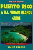 Puerto Rico and U.S. Virgin Islands Guide 1892975440 Book Cover