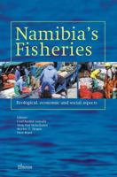 Namibia's Fisheries: Ecological, Economic, and Social Aspects 9059720172 Book Cover