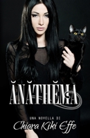 Ănăthĕma B08T6JXWY4 Book Cover