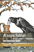 Æsops fabler (Danish Edition) 167181651X Book Cover