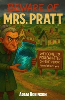Beware of Mrs Pratt B0FRS3PQXJ Book Cover