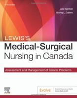 Lewis's Medical-Surgical Nursing in Canada : Assessment and Management of Clinical Problems 0323791565 Book Cover