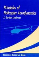 Principles of Helicopter Aerodynamics 0521660602 Book Cover