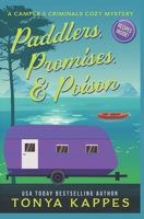 Paddlers, Promises & Poison: A Camper and Criminals Cozy Mystery Book 16 B08ZW317G9 Book Cover