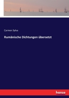 Rumänische Dichtungen Übersetzt (German Edition) 3743340763 Book Cover