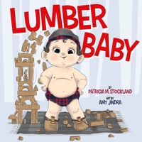 Lumber Baby 1638940002 Book Cover