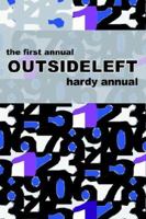 The First Annual Outsideleft Hardy Annual 0977684903 Book Cover