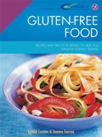 Gluten Free Food: Recipes And Practical Advice To Help You Manage Celiac Disease 0753720515 Book Cover