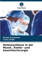 Osteosynthese in der Mund-, Kiefer- und Gesichtschirurgie (German Edition) 6207141334 Book Cover