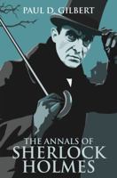 The Annals of Sherlock Holmes 0709093462 Book Cover