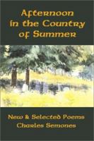 Afternoon in the Country of Summer 1893239179 Book Cover