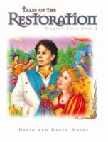 Tales of the Restoration, Book 3