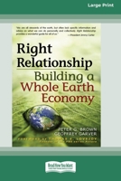Right Relationship (16pt Large Print Edition) 0369370511 Book Cover