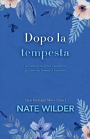 Dopo la tempesta (Serie Midnight Men) (Italian Edition) B0H669Q46F Book Cover