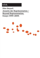 Hito Steyerl: Beyond Representation 3865608930 Book Cover