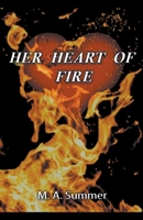 Her Heart of Fire B0BX3QFHZ6 Book Cover