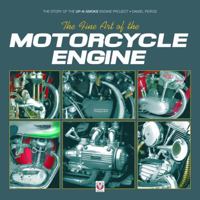 The Fine Art of the Motorcycle Engine: The Story of the Up-N-Smoke Engine Project 1845841743 Book Cover