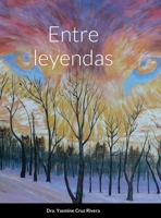 Entre leyendas 1387550470 Book Cover