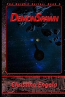 Demonspawn: Galaxii Book 2 B0B9LH4PKC Book Cover